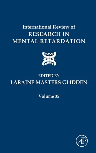 International Review of Research in Mental Retardation — Laraine Masters Glidden