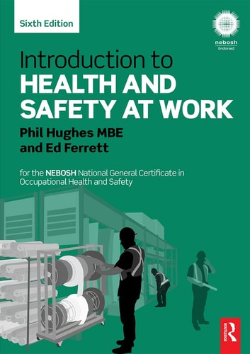 Introduction to Health and Safety at Work — Hughes, Phil