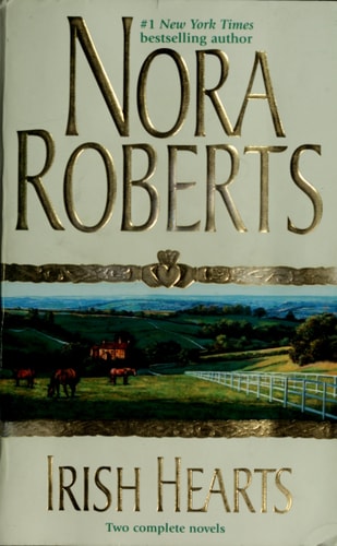 Irish Hearts — Nora Roberts