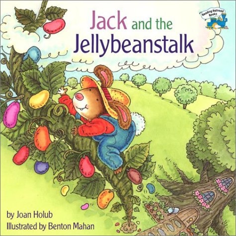 Jack and the Jellybeanstalk — Joan Holub
