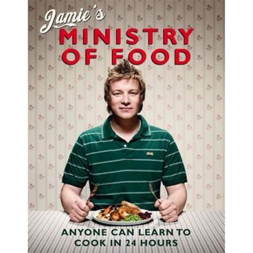 Jamie’s Ministry of Food Anyone Can Learn to Cook in 24 Hours — Jamie Oliver
