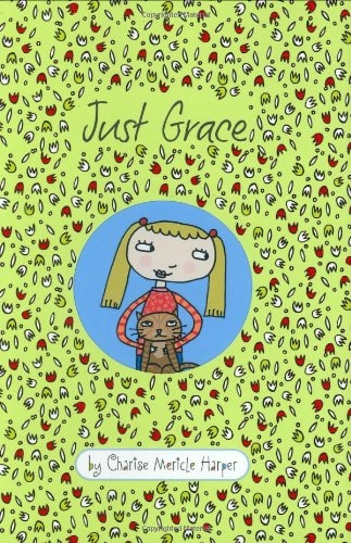 Just Grace — Charise Mericle Harper