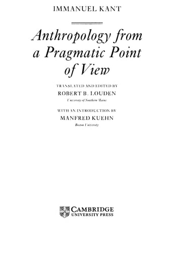 Kant: Anthropology from a Pragmatic Point of View — Immanuel Kant