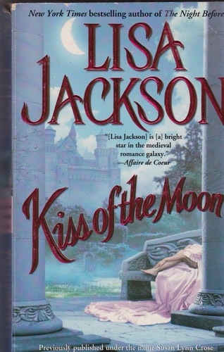 Kiss of the Moon — Lisa Jackson