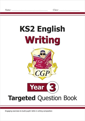 KS2 English Year 3 Writing Targeted Question Book — Cgp Books