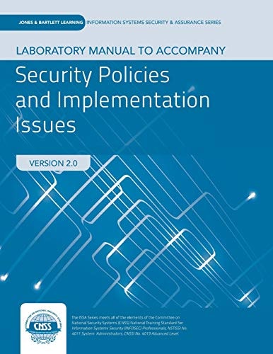 Lab Manual to accompany Security Policies and Implementation Issues . — Robert Johnson
