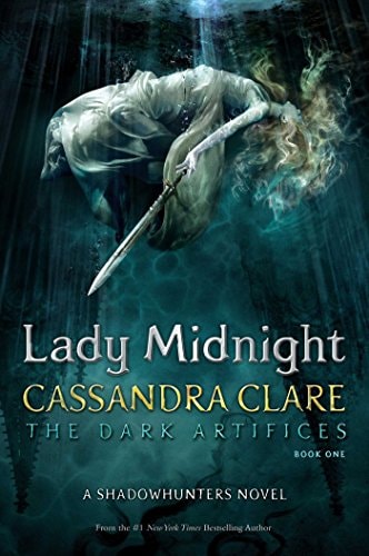 Lady Midnight — Cassandra Clare