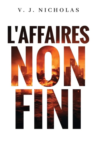 L’Affaires Non Fini — V. J. Nicholas
