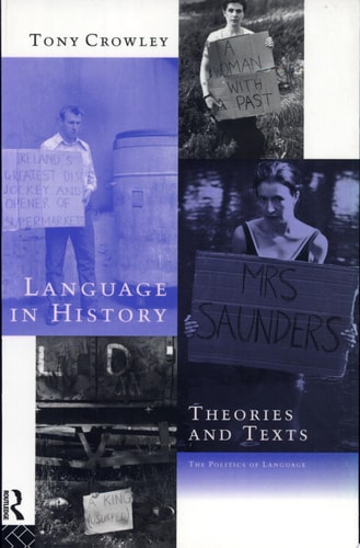 Language in History Theories and Texts — Tony Crowley