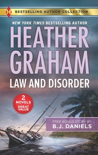 Law and Disorder and Secret Bodyguard — Heather Graham