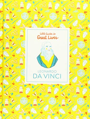 Leonardo Da Vinci Little Guides to Great Lives — Isabel Thomas