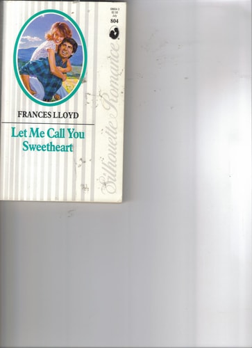 Let Me Call You Sweetheart — Frances Lloyd