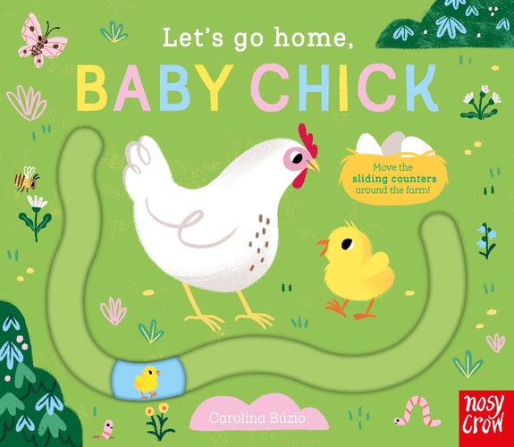 Let’s Go Home, Baby Chick — Kristin Atherton