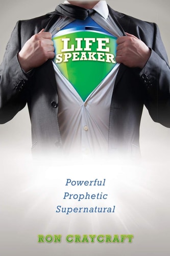 Life Speaker — Ron Craycraft