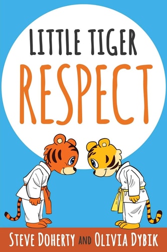 Little Tiger – Respect — Steve Doherty