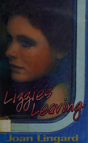 Lizzie’s Leaving — Joan Lingard