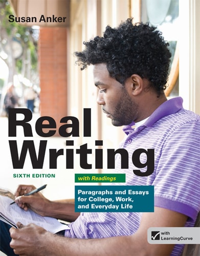 Loose-leaf Version for Real Writing with Readings Paragraphs and Essays for College, Work, and Everyday Life — Susan Anker