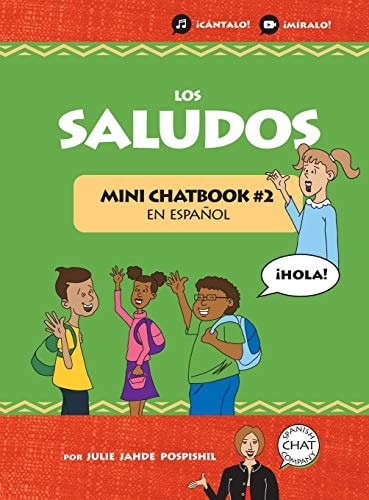 Los Saludos Mini Chatbook en Español #2 Hardcover — Julie Jahde Pospishil