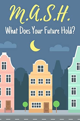 M.A.S.H. What Does Your Future Hold? A Classic Mash Game Activity Book With Boxes – For Kids and Adults – Novelty Themed Gifts – Travel Size — Eagle Publishers
