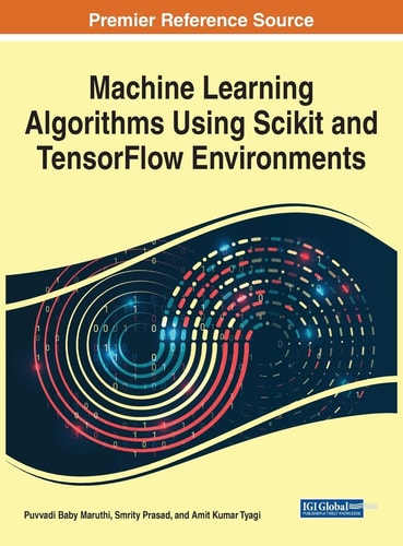 Machine Learning Algorithms Using Scikit and TensorFlow Environments — Puvvadi Baby Maruthi