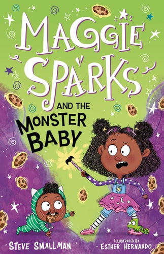 Maggie Sparks and the Monster Baby — Steve Smallman