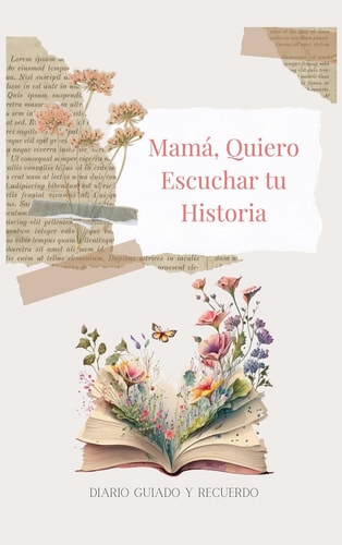 Mamá, Quiero Escuchar tu Historia (tapa dura) Diario Guiado Y Recuerdo — Lulu And Bell