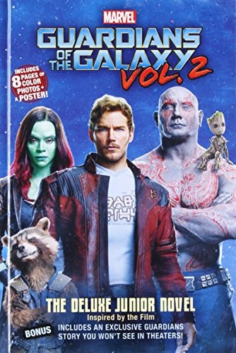 MARVEL’s Guardians of the Galaxy Vol. 2: The Deluxe Junior Novel — Jim McCann