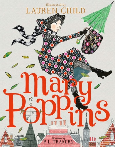 Mary Poppins Illustrated Gift Edition — P. L. Travers