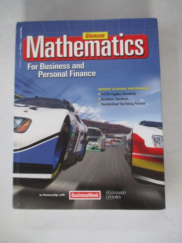 Mathematics for Business and Personal Finance, Student Edition — McGraw-Hill Education
