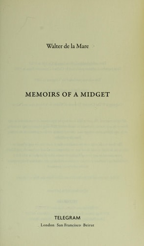 Memoirs of a Midget — Walter De la Mare