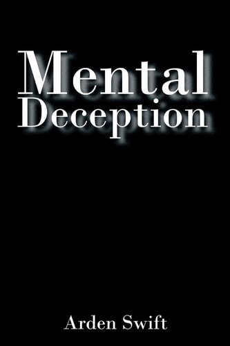 Mental Deception — Arden Swift