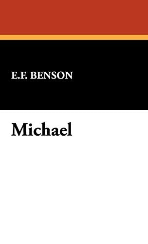 Michael — E. F. Benson