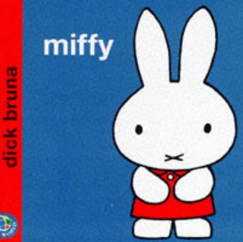 Miffy — Dick Bruna