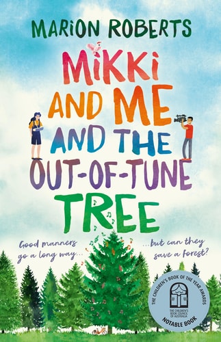 Mikki and Me and the Out-Of-Tune Tree — Marion Roberts