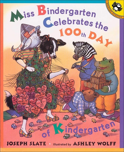 Miss Bindergarten Celebrates the 100th Day of Kindergarten — Joseph Slate