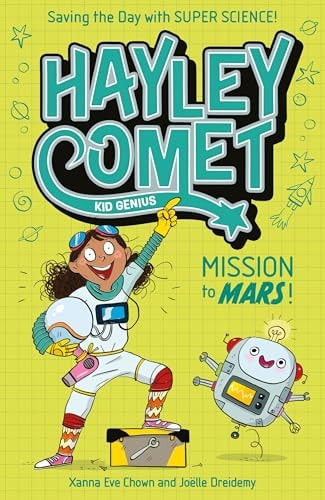Mission to Mars! Saving the Day with Super Science! — Xanna Eve Chown