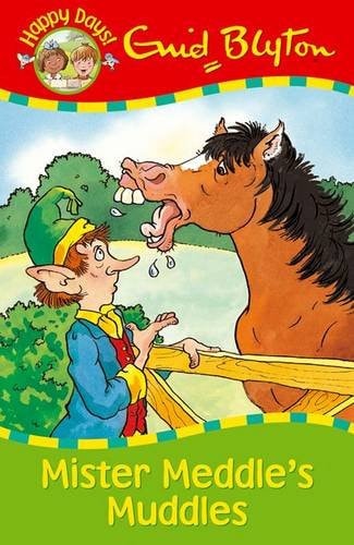 Mister Meddle’s Muddles — Enid Blyton