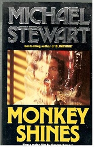Monkey Shines — Michael Stewart