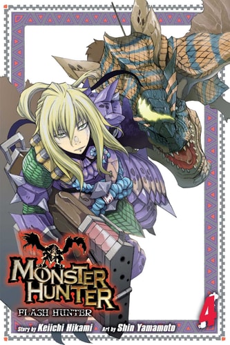 Monster Hunter: Flash Hunter, Vol. 4 — Keiichi Hikami