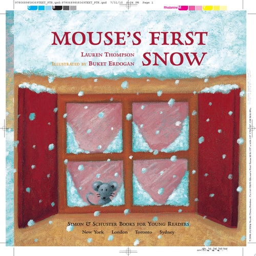 Mouse’s First Snow — Lauren Thompson
