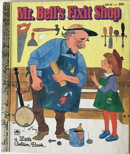Mr. Bell’s Fixit Shop — Ronne Peltzman