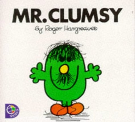 Mr. Clumsy — Roger Hargreaves