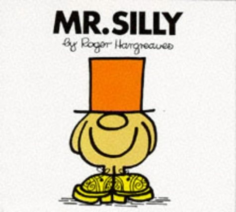 Mr. Silly — Roger Hargreaves