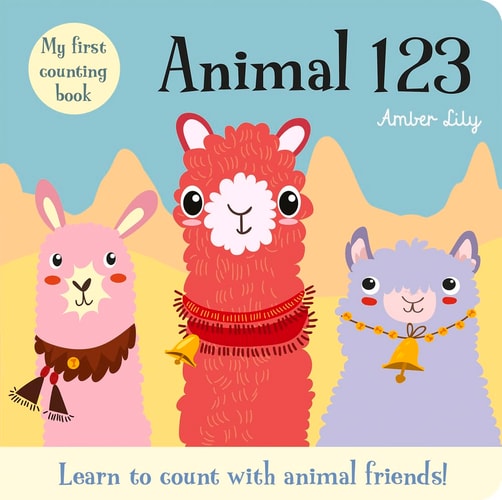 My First Counting Book: Animal 123 — Amber Lily