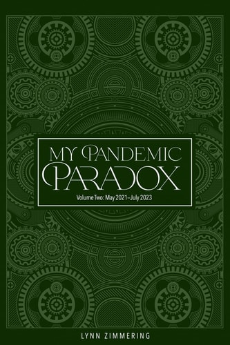 My Pandemic Paradox A Memoir — Lynn Zimmering