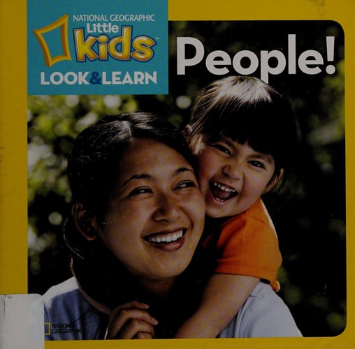 National Geographic Kids Look and Learn: People! — National Geographic Kids