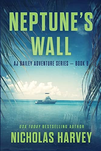 Neptune’s Wall — Nicholas Harvey