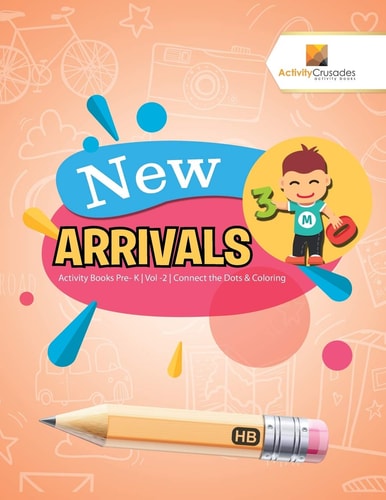 New Arrivals Activity Books Pre- K | Vol -2 | Connect the Dots & Coloring — Activity Crusades