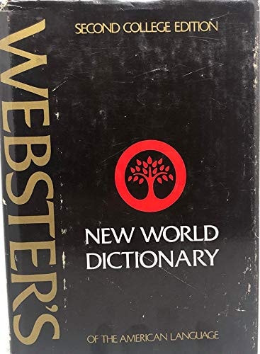 New World Dictionary — Daniel Webster