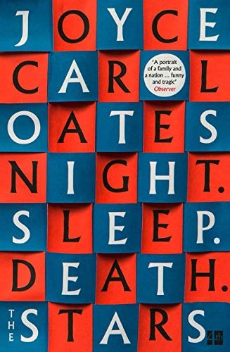 Night Sleep Death the Stars — Joyce Carol Oates